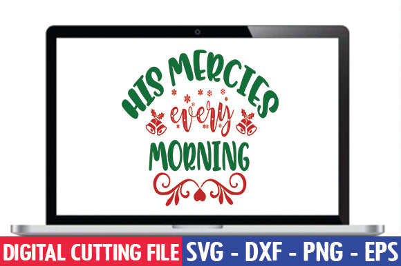 His mercies every morning SVG SVG thesvgfactory 