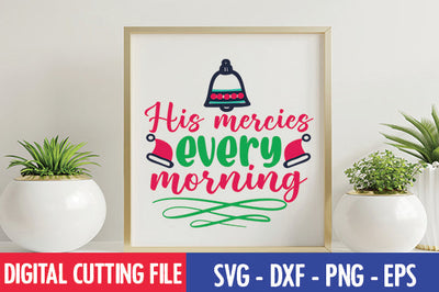 His mercies every morning SVG SVG thesvgfactory 