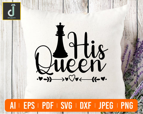 His queen svg, her king his queen svg, her king png, her king shirt, her king his queen, Queen and King SVG SVG Alihossainbd 