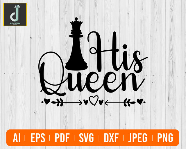 His queen svg, her king his queen svg, her king png, her king shirt, her king his queen, Queen and King SVG SVG Alihossainbd 