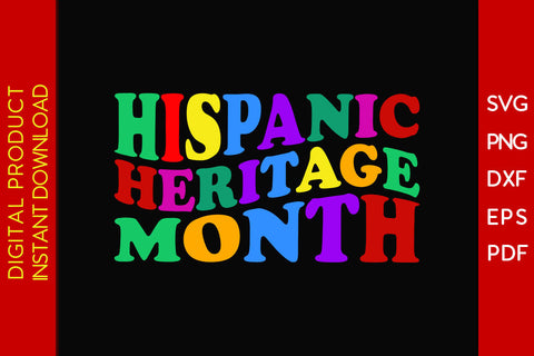 Hispanic Heritage Month Vintage Groovy SVG PNG EPS Cut File SVG Creativedesigntee 