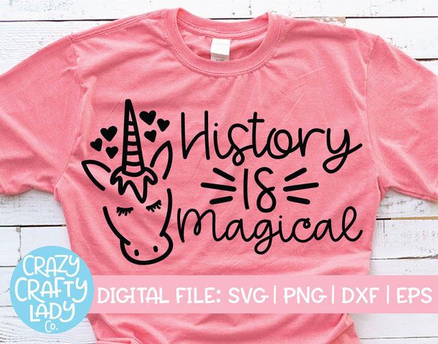 History Is Magical | Teacher SVG Cut File SVG Crazy Crafty Lady Co. 