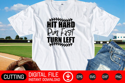Hit Hard Run Fast Turn Left SVG cut files SVG CraftlabSvg29 