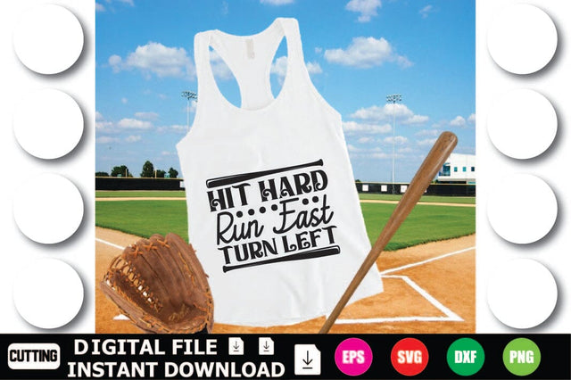 Hit Hard Run Fast Turn Left SVG Shahin alam 