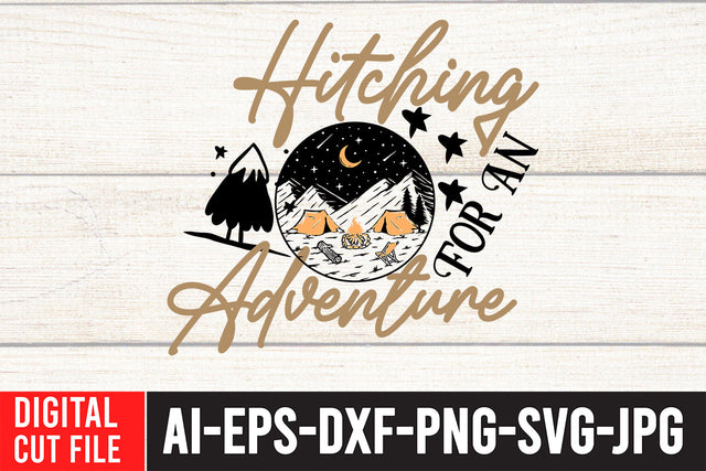 Hitching For An Adventure SVG Cut File SVG BlackCatsMedia 