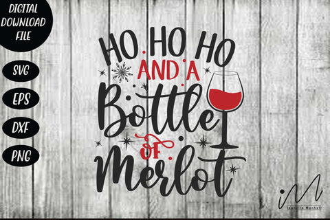 Ho ho ho and a bottle of merlot svg, Christmas drinking svg, Christmas drinkware svg, merry christmas svg SVG Isabella Machell 
