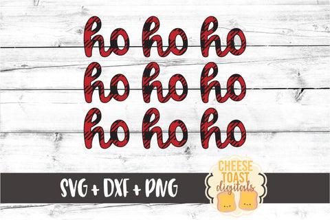 Ho Ho Ho - Buffalo Plaid Christmas SVG PNG DXF Cut Files SVG Cheese Toast Digitals 