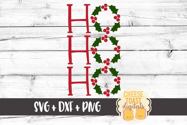 Ho Ho Ho - Holiday Wreaths SVG Cheese Toast Digitals 