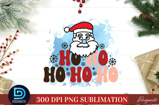 ho ho ho PNG Sublimation DESIGNISTIC 