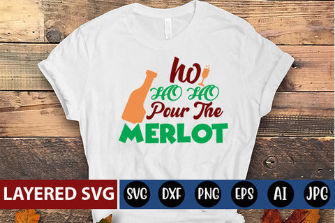 ho ho ho pour the merlot SVG cute file SVG Blessedprint 