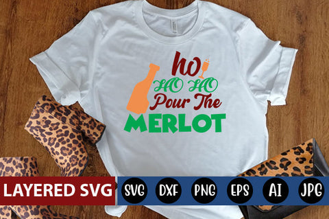 ho ho ho pour the merlot SVG cute file SVG Blessedprint 