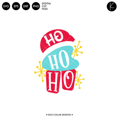 Ho Ho Ho Retro Quote SVG Kelly Lollar Designs 