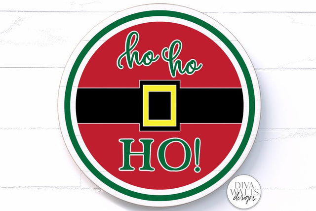 Ho Ho Ho Round SVG | Christmas Santa Round Sign Design SVG Diva Watts Designs 