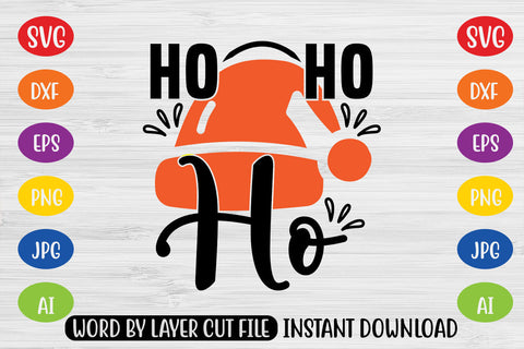 Ho Ho Ho SVG CUT FILE SVG MStudio 