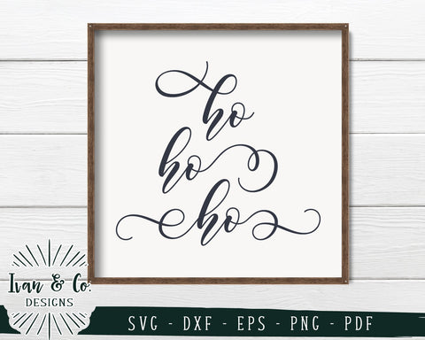 Ho Ho Ho SVG Files | Christmas | Holidays | Winter | Christmas Tree SVG (745889657) SVG Ivan & Co. Designs 