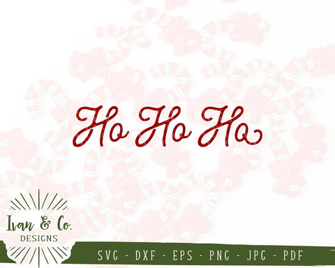 Ho Ho Ho SVG Files | Christmas | Holidays | Winter SVG (846848876) SVG Ivan & Co. Designs 