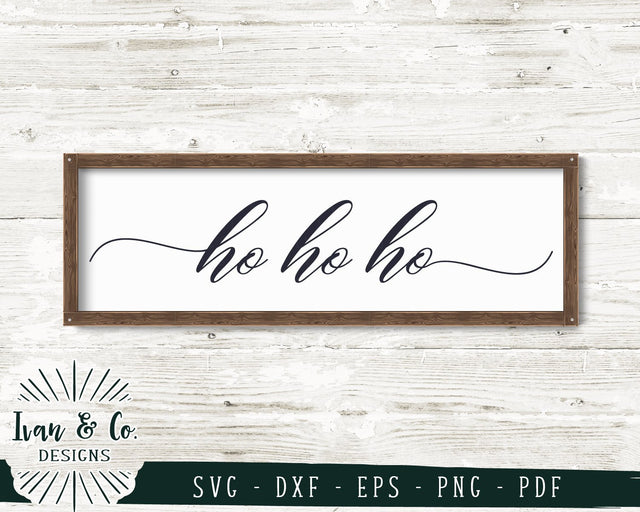 Ho Ho Ho SVG Files | Farmhouse Christmas SVG | Christmas SVG | Holidays SVG | Winter SVG | Cricut | Silhouette | Commercial Use | Digital Cut Files (1100784109) SVG Ivan & Co. Designs 