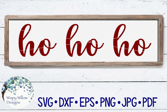 Ho Ho Ho SVG Wispy Willow Designs 