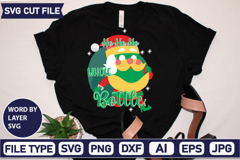 Ho Ho Ho Whole Bottle Svg Cut File,SVGs,quotes-and-sayings,food-drink,mini-bundles,print-cut,on-sale, SVG DesignPlante 503 