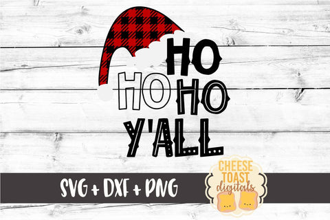 Ho Ho Ho Y'all - Buffalo Plaid Santa Hat - Christmas SVG Files SVG Cheese Toast Digitals 