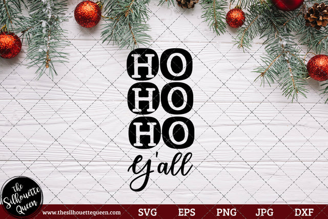 HO HO HO Y'all Saying SVG | Christmas SVG | Holiday SVG | Holiday Saying Jpg Eps Dxf Png Cut File for Cricut Clipart Silhouette SVG Loveleen Kaur 
