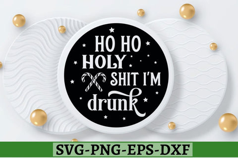 Ho ho holy shit i'm drunk SVG, Ho ho holy shit i'm drunk SVG DESIGNISTIC 