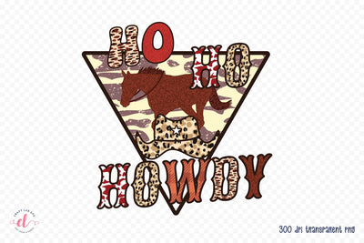 Ho Ho Howdy - Western Christmas Sublimation Sublimation CraftLabSVG 