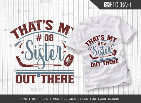 Hockey Bundle Vol-01 SVG Cut File | Sports Svg | That's My Nephew Out There Svg | That's My Sister Out There Svg | I Walk On Water What's Your Superpower Svg | It's Always Good Day For Hockey Svg | Quote Design SVG ETC Craft 