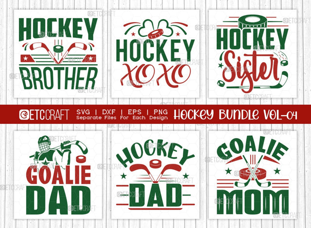 Hockey Bundle Vol-04 SVG Cut File | Sports Svg | Hockey Brother Svg | Hockey XoXo Svg | Hockey Sister Svg | Golie Dad Svg | Hockey Dad Svg | Golie Mom Svg | Quote Design SVG ETC Craft 