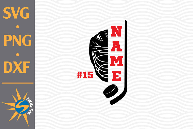 Hockey Custom Name SVG, PNG, DXF Digital Files Include SVG SVGStoreShop 