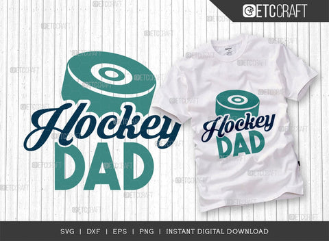 Hockey Dad SVG Cut File, Hockey Player Svg, Hockey Saying Svg, Hockey Quotes, Hockey Cutting File, TG 01810 SVG ETC Craft 