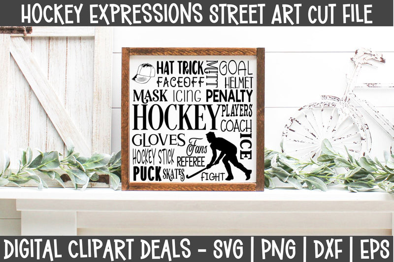 Hockey Expressions Street Art SVG Cut File for Vinyl Crafting So Fontsy
