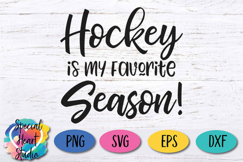 Hockey Is My Favorite Season SVG Special Heart Studio 
