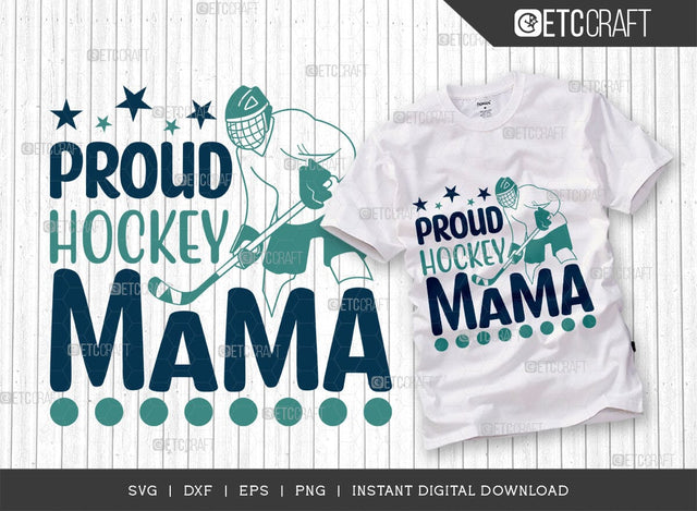 Hockey Mama SVG Cut File, Hockey Player Svg, Hockey Saying Svg, Hockey Quotes, Hockey Cutting File, TG 01820 SVG ETC Craft 