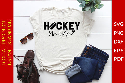 Hockey Mom Hockey SVG PNG PDF Cut File SVG Creativedesigntee 