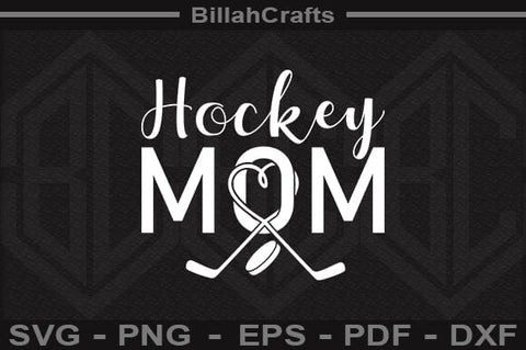 Hockey Mom SVG File SVG BillahCrafts 