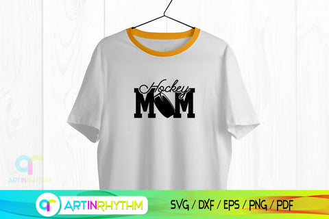 Hockey Mom Svg, Hockey Svg, Ice Hockey Svg, Mom Svg, Hockey Clipart, Hockey Shirt Design SVG Artinrhythm shop 