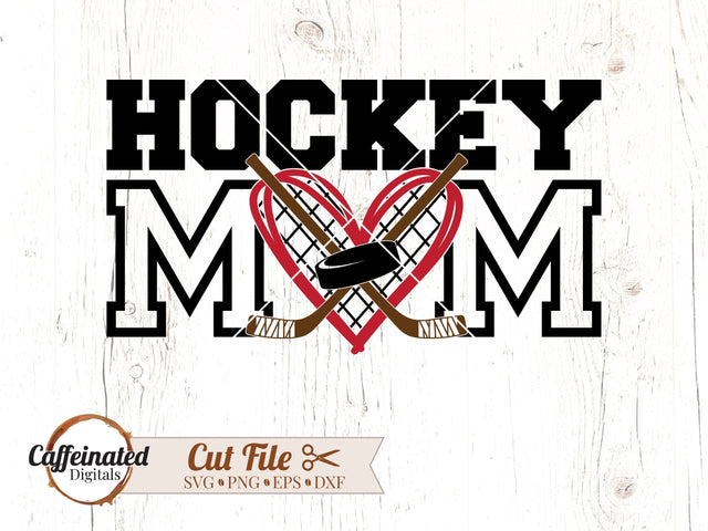 Hockey Mom SVG SVG Caffeinated SVGs 