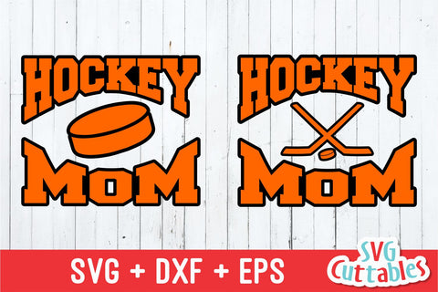 Hockey MOM SVG Svg Cuttables 