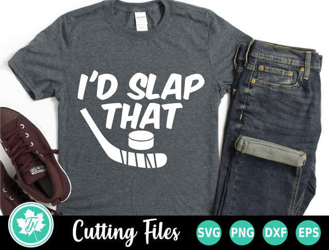 Hockey SVG | Hockey Shirt SVG | I'd Slap That SVG TrueNorthImagesCA 