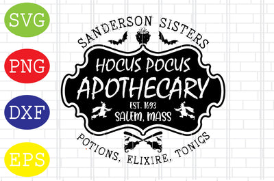 Hocus Pocus Apothecary Halloween Svg, Spooky Svg, Cauldron Svg, Halloween Svg, Witch Svg, Ghost Svg, Png, Eps, Dxf Files SVG DigitalSvgFiles 
