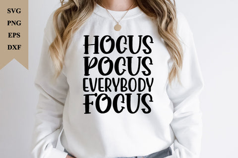 Hocus Pocus Everybody Focus SVG SVG buydesign 