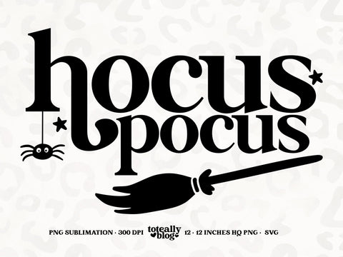 Hocus Pocus | Halloween SVG | Halloween Décor | PNG | DXF SVG Toteally SVG 