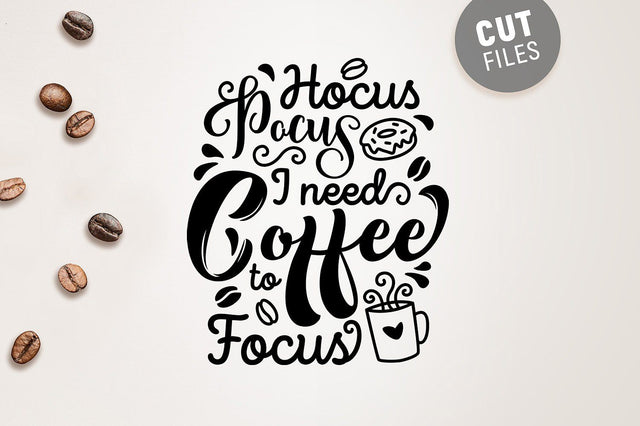 Hocus Pocus I Need Coffee SVG SVG VectorSVGdesign 