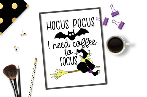 Hocus pocus I need coffee to focus | Funny Halloween cut file SVG TheBlackCatPrints 