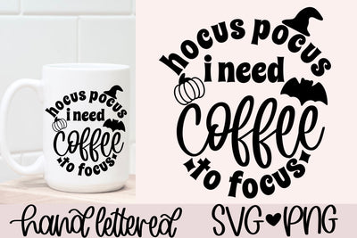 Hocus pocus i need coffee to focus svg, halloween mug svg, halloween coffee svg, funny halloween coffee svg, fall coffee mug svg, coffee svg SVG AnitaAlyiaLettering 