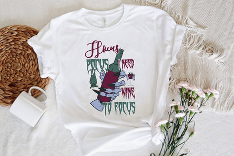 Hocus Pocus I Need Wine to Focus Sublimation Sublimation Jagonath Roy 