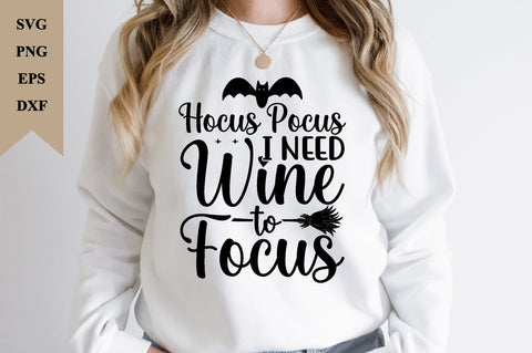Hocus pocus i need wine to focus SVG SVG buydesign 