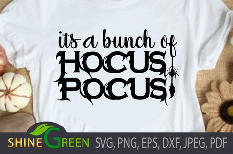 Hocus Pocus SVG - Halloween PNg DXF EPS Cut File SVG Shine Green Art 