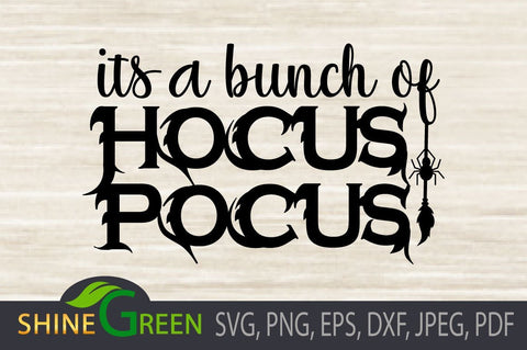 Hocus Pocus SVG - Halloween PNg DXF EPS Cut File SVG Shine Green Art 